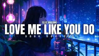 Ellie Goulding - LOVE ME LIKE YOU DO (Bass Boosted Mix)