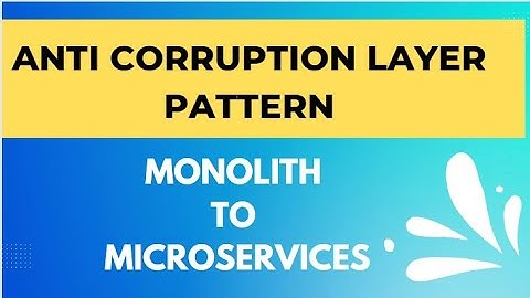 Anti Corruption Layer Pattern | Journey From Legacy to Modern Application