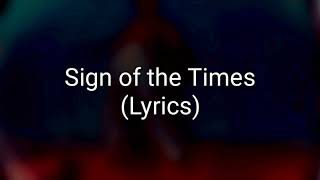 Harry Styles - Sign of the Times (Lyrics)