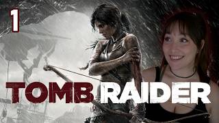 First Time Ever Playing TOMB RAIDER (2013) Part 1 | PC/Hard Playthrough