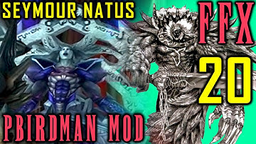 Final Fantasy X - Pbirdman Challenge Mod Walkthrough - Part 20 - Seymour Natus Boss Battle