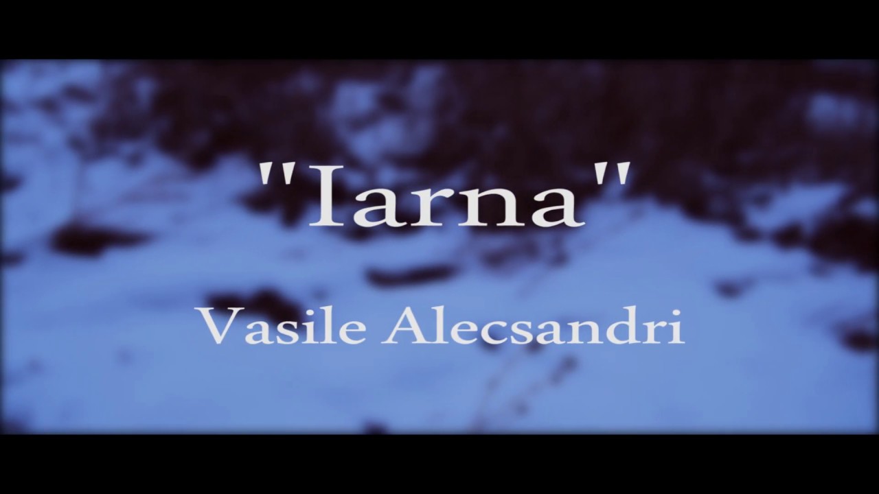 Testify reading leisure Poezia Iarna -Vasile Alecsandri - YouTube
