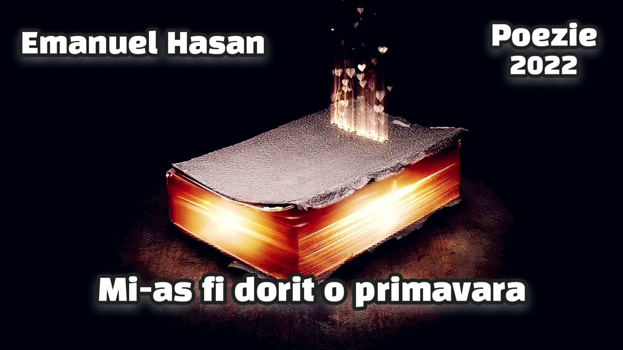 ⁣Emanuel Hasan - Mi-aș fi Dorit o Primăvară. | Poezie Prin Duhul Sfânt. 2022.🕊🙏