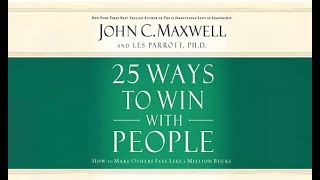 25 ways to win with People audiobook full by John Maxwell