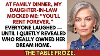At family dinner, my daughter-in-law said, “You’ll rent forever.” Until I quietly...
