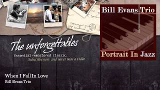 Miniatura del video "Bill Evans Trio - When I Fall In Love"