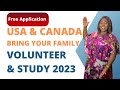 Usa and canada volunteer and study  full scholarship for your children  no application fee 2023