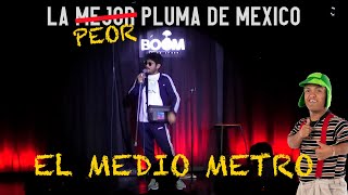 El Medio Metro - Stand Up del Cojo Feliz