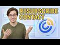 How To Resubscribe Someone In Constant Contact [2026 Guide]