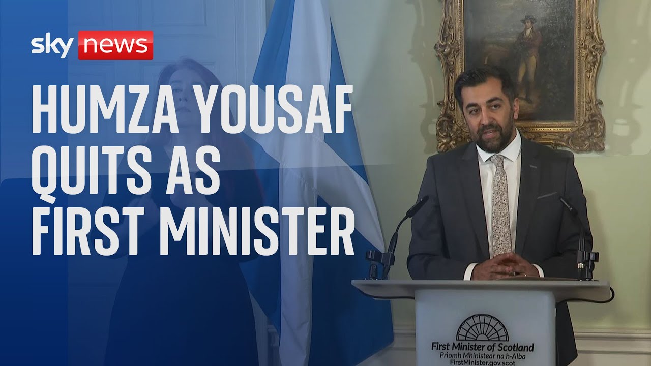 Scotland's first minister, Humza Yousaf, resigns