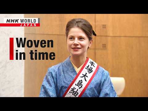 Preserving culture through textilesーNHK WORLD-JAPAN NEWS