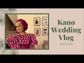 Kano wedding vlog 2 #AJ20 #AU20