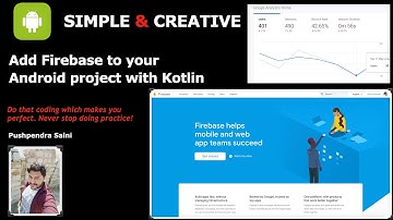 Add Firebase to your Android project with Kotlin