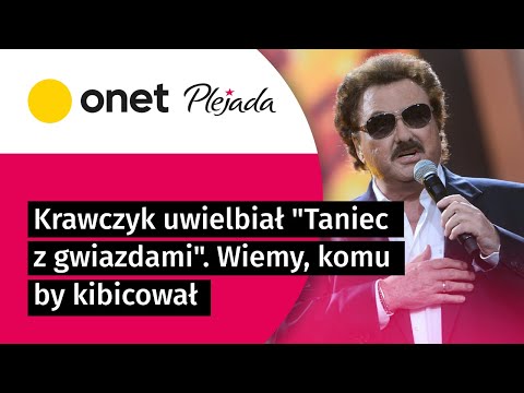 Krawczyk uwielbiał \