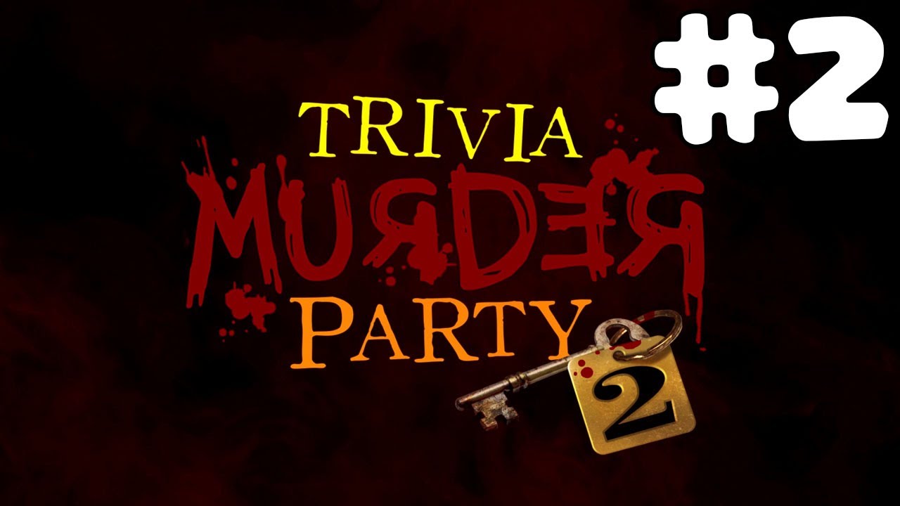 Jackbox murder party 2. смертельная вечеринка заставка. Trivia murder party. джек бокс смертельная вечеринка 2. Trivia murder party.
