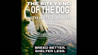Breed Better. Shelter Less. With Kate Dalman.