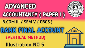 Bank Final Account ( Vertical Format )@eduaccountancy