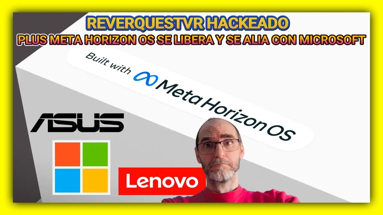 REVERQUESTVR HACKEADO / META HORIZON OS ALIADO CON XBOX