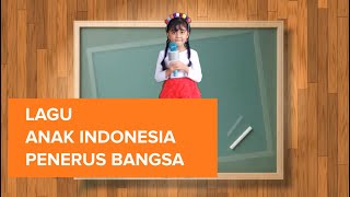 Aku Anak Indonesia Penerus Pembangunan Tanah Airku - Jania Alma [Cover]