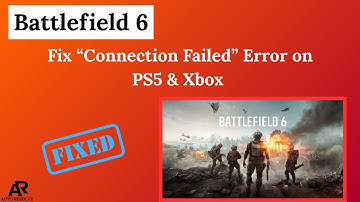 Fix Battlefield 6 “Connection Failed” Error on PS5 & Xbox [WORKING FIX]