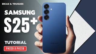 Como gravar a tela no Samsung Galaxy S25 PLUS