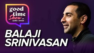 Balaji Srinivasan opens up about Indians, network states, crypto and more!