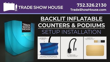 Backlit LED Inflatable Counters & Podiums | Trade Show House