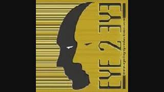 Eye 2 Eye - Eye 2 Eye EP (2002) - YouTube