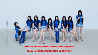 TWICE KPop - DIVE IN (TZUYU SOLO) Short Clean Acapella
