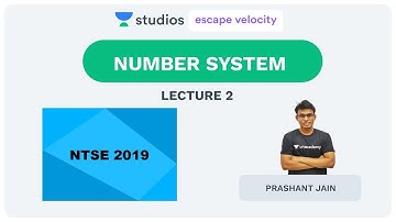 L2: Number System | NTSE Crash Course 2019 | Prashant Jain