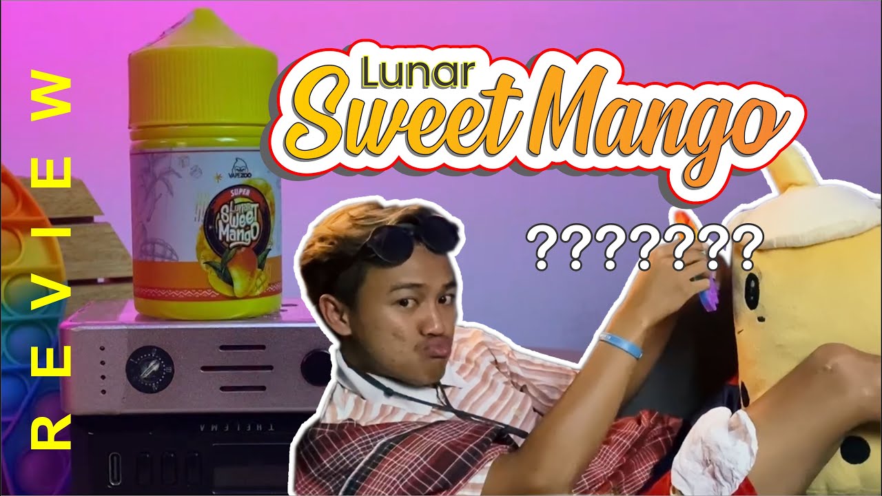 LUNAR SWEET MANGO BY VAPEZOO - RASANYA APOSEEEE???