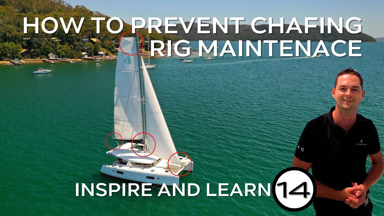 How to Prevent Chafing on a Cruising Catamaran