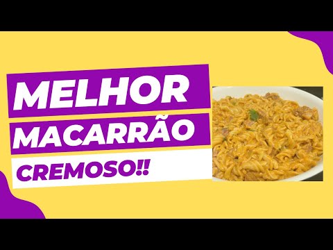 RECEITA: MACARRÃO CREMOSO, SUPER FÁCIL !!!