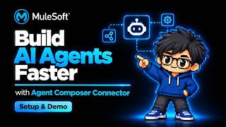 Build AI Agents Faster with Agent Composer Connector - Setup & Demo