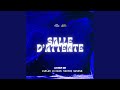 Salle dattente feat larlar le kash vestee  djozoo