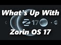 Zorin OS 17 Review | The Best Windows Alternative That You'll Love