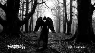 FarzenSh - Git'd'erken (Official Audio)