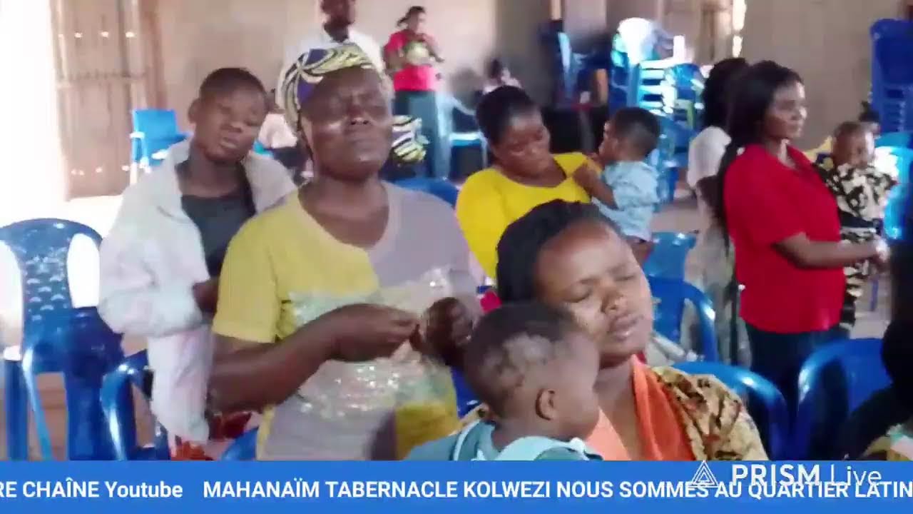 Live streaming of MAHANAÏM TABERNACLE KOLWEZI