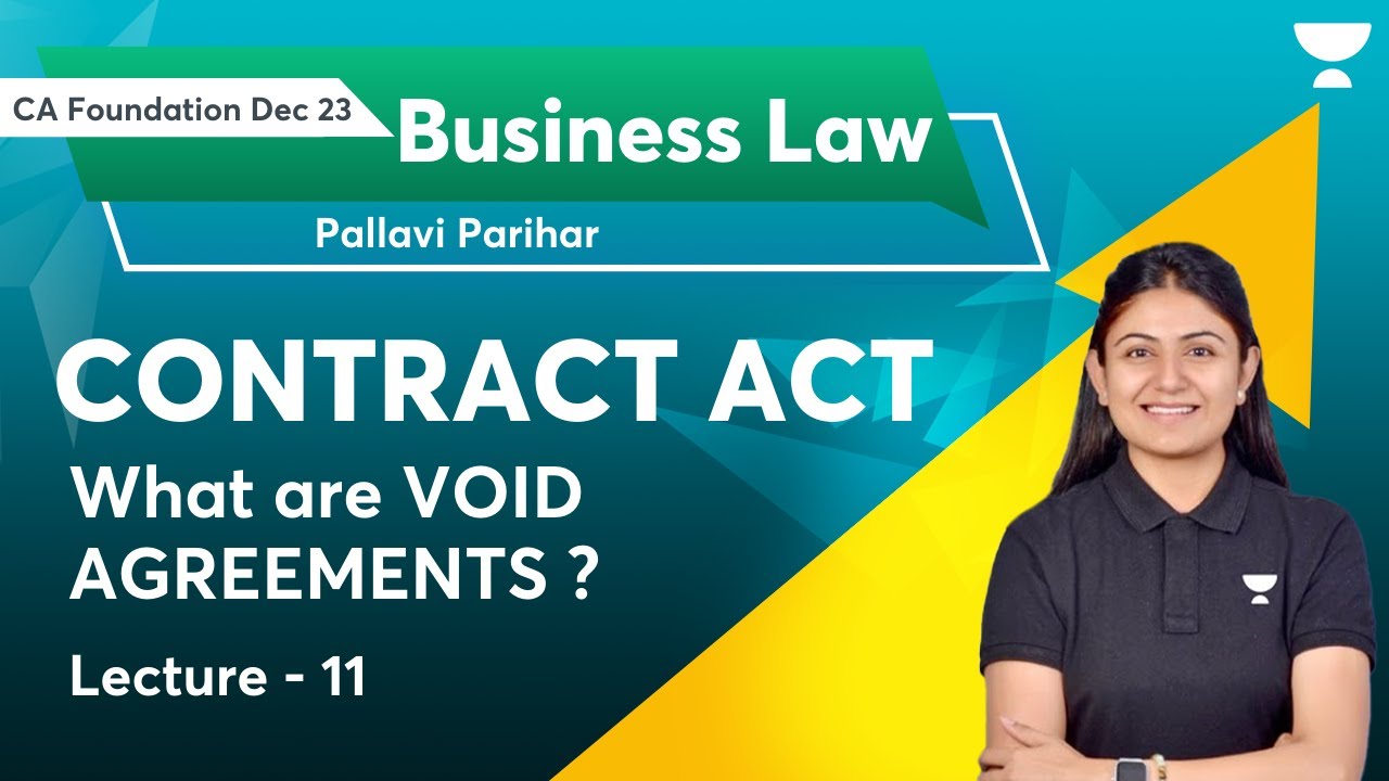 contract-act-lecture-11-what-are-void-agreements-pallavi-youtube