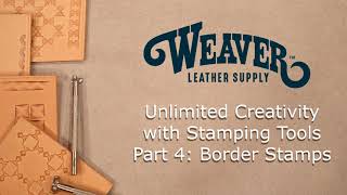 Leather Stamping Tools, Segment 4, Border Stamps