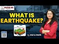 PLUTUS IAS | What is an Earthquake? Causes, Types &amp; Effects Explained #upsc #geogarphy