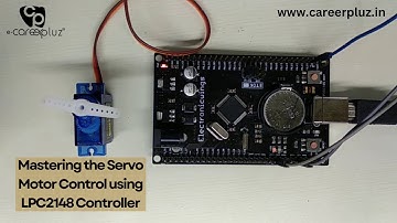 Mastering Servo Motor Control with LPC2148. Step by Step Interface Guide