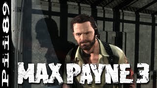 Max Payne 3  Stadium  Pc Gameplay