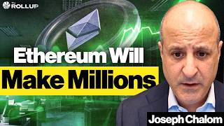Joseph Chalom: Ethereum Will Eat Finance (Great Entry)