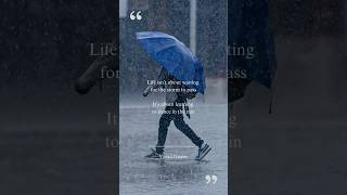 It’s about learning to dance in the rain #quotes #lifeadvice #rain n