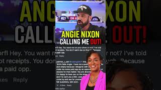 Angie Nixon Calling Me Out