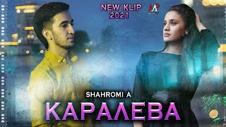 КЛИП:Шахроми Абдухалим ( Karaleva) new klip 2021