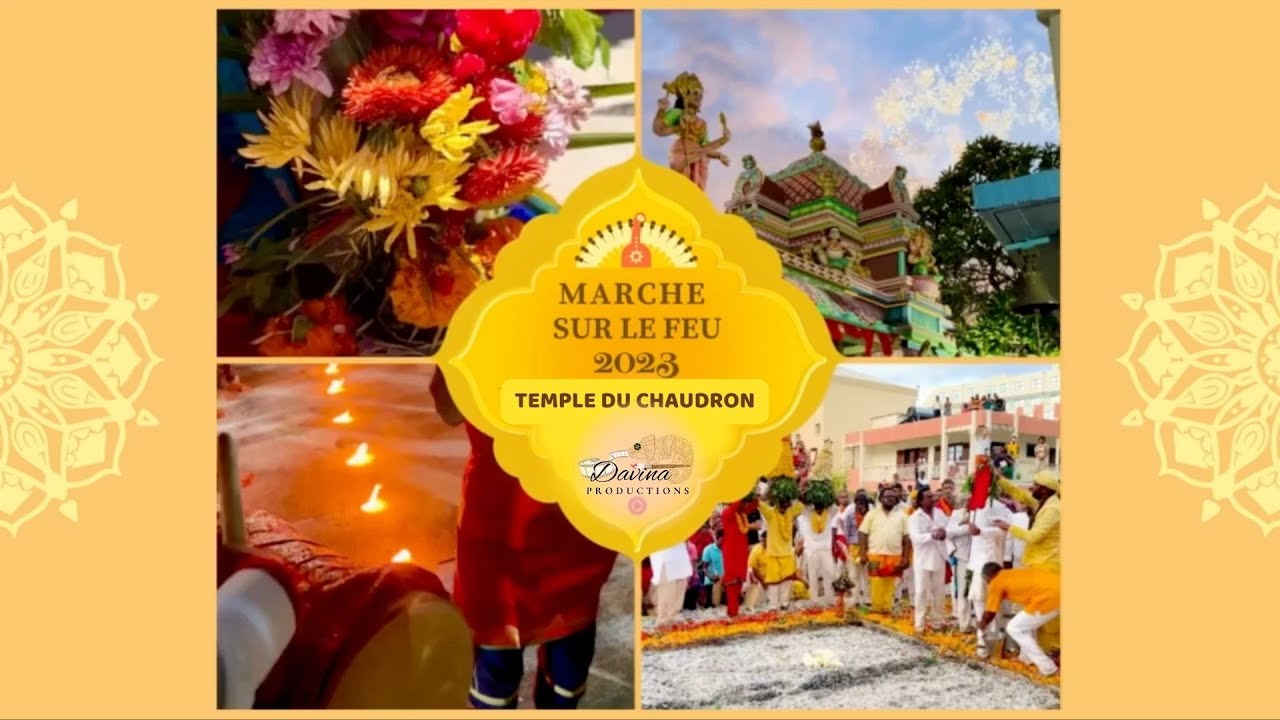 La Marche sur le Feu à la Réunion - Temple du Chaudron - 2023