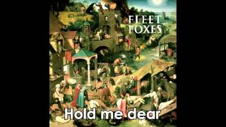 Fleet Foxes- Sun It Rises (lyrics on screen)
