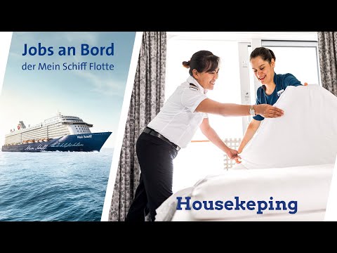 Mein Schiff – Jobs bei sea chefs im Housekeeping Team an Bord